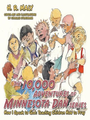 cover image of The 10,000 Adventures of Minnesota Dan